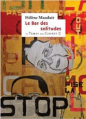 Bar des solitudes (Le)